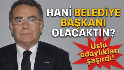 Uslu adaylıkları şaşırdı! Hani belediye başkanı olacaktın?